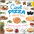 Cool Pizza to Make & Bake