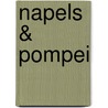 Napels & Pompei door G. Vitiello