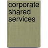 Corporate Shared Services door Onbekend