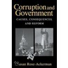 Corruption And Government by Susan Rose-Ackerman