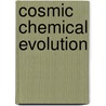 Cosmic Chemical Evolution door K. Nomoto