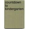 Countdown to Kindergarten door Alison McGhee