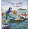 Counting Our Way to Maine door Maggie Smith