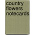 Country Flowers Notecards