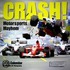 Crash! Motorsports Mayhem
