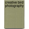 Creative Bird Photography by Bill Coster
