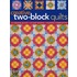 Creative Two-Block Quilts