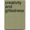 Creativity And Giftedness door Donald J. Treffinger