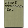 Crime & Criminology 12e C door Sue Titus Reid