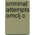 Criminal Attempts Omclj C