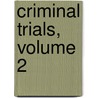 Criminal Trials, Volume 2 door Nicholas Throckmorton