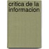 Critica de La Informacion