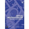 Critical Multiculturalism door Stephen May