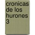 Cronicas de los Hurones 3