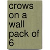 Crows On A Wall Pack Of 6 door Kate Ruttle