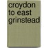 Croydon To East Grinstead