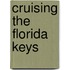 Cruising the Florida Keys