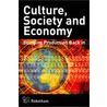 Culture, Society, Economy door Don Robotham