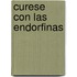 Curese Con Las Endorfinas