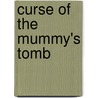 Curse of the Mummy's Tomb by R.L. Stine