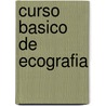 Curso Basico de Ecografia door Hofer