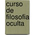 Curso de Filosofia Oculta