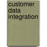 Customer Data Integration by Jill Dyche