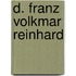 D. Franz Volkmar Reinhard