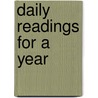 Daily Readings For A Year by Elizabeth Spooner