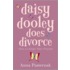 Daisy Dooley Does Divorce
