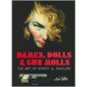 Dames, Dolls, & Gun Molls door Jim Silke