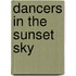 Dancers in the Sunset Sky