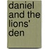 Daniel and the Lions' Den