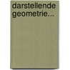 Darstellende Geometrie... by Robert Karl Hermann Haussner