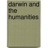 Darwin And The Humanities by Baldwin James Mark