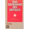 Das Geheimnis des Erfolgs door Og Mandino