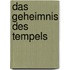 Das Geheimnis des Tempels