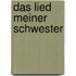 Das Lied meiner Schwester