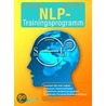 Das Nlp-trainingsprogramm by Bert Feustel