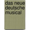 Das Neue Deutsche Musical door Christoph Specht