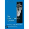 Das Prinz-Charles-Syndrom door Yvonne Arnhold