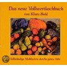 Das neue Vollwertkochbuch door Klara Buhl