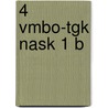 4 Vmbo-TGK NaSk 1 B door Onbekend