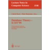 Database Theory - Icdt'99 door Conference on Database Theory
