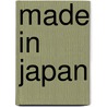 Made in Japan by J. Teunissen