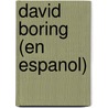 David Boring (En Espanol) by Daniel Clowes