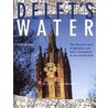 Delft's water by C. De Bont