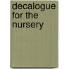 Decalogue for the Nursery door Samuel James Donaldson