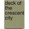 Deck of the Crescent City door William Giles Dix