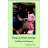 Deep Joy, Steep Challenge door Charles C. Finn